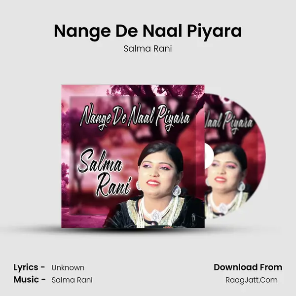 Nange De Naal Piyara mp3 song