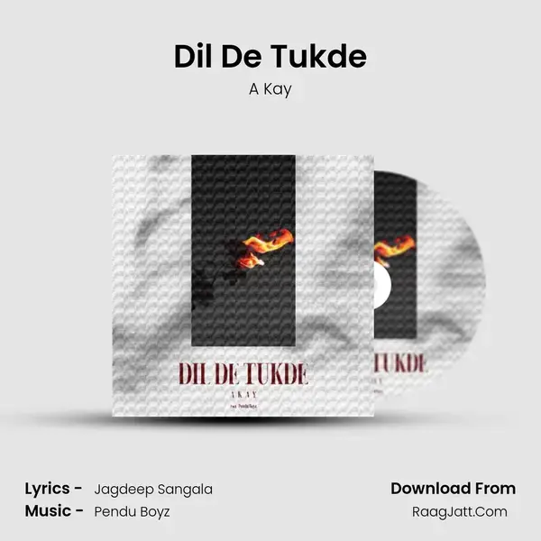 Dil De Tukde mp3 song