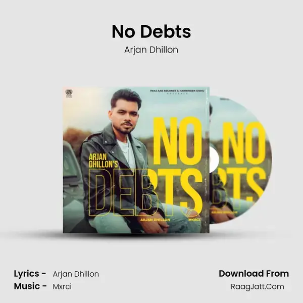 No Debts - Arjan Dhillon