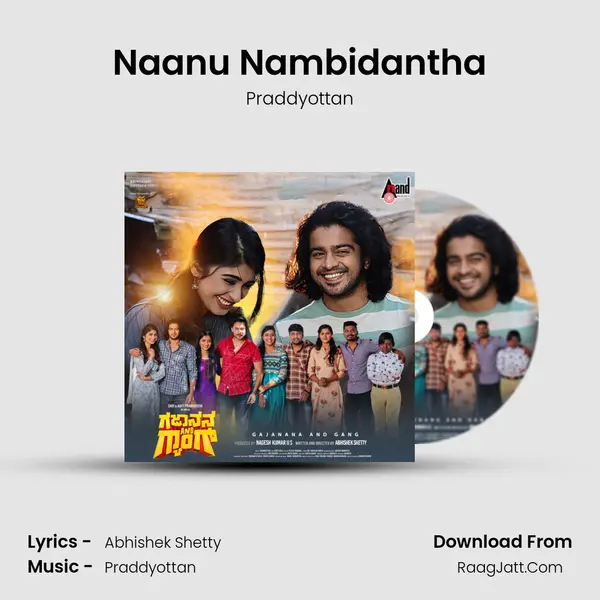 Naanu Nambidantha Song mp3 | Praddyottan