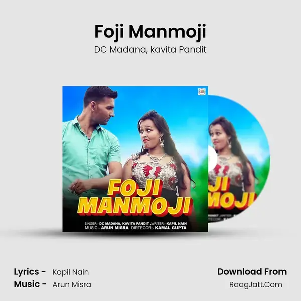 Foji Manmoji mp3 song