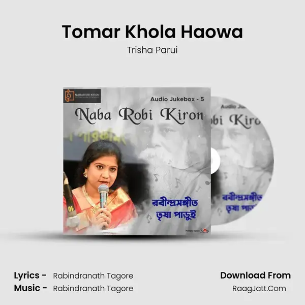 Tomar Khola Haowa mp3 song