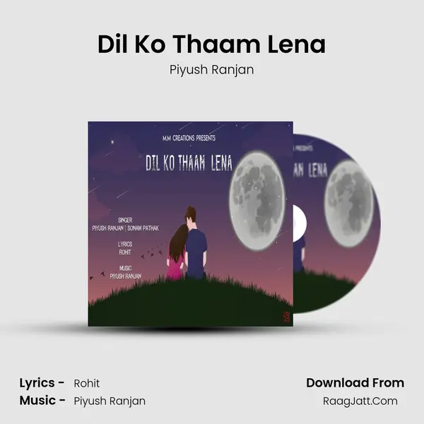 Dil Ko Thaam Lena mp3 song