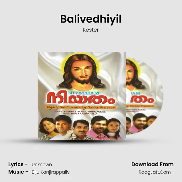 Balivedhiyil Song mp3 | Kester