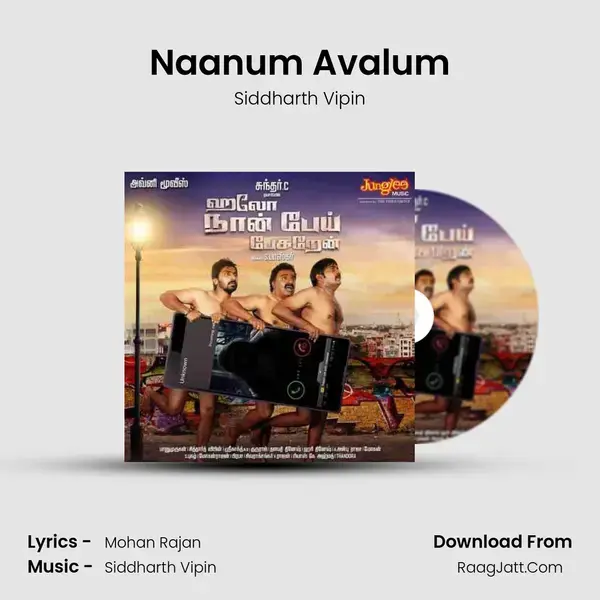 Naanum Avalum Song mp3 | Siddharth Vipin