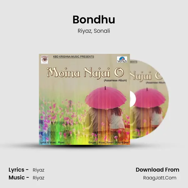 Bondhu Song mp3 | Riyaz