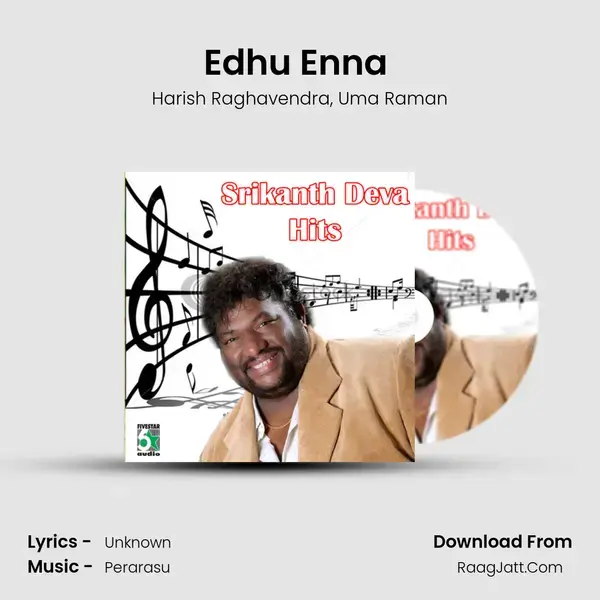 Edhu Enna (From Sivakasi) mp3 song