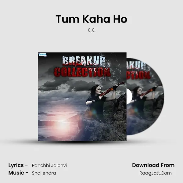 Tum Kaha Ho mp3 song