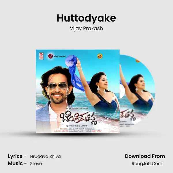 Huttodyake Song mp3 | Vijay Prakash