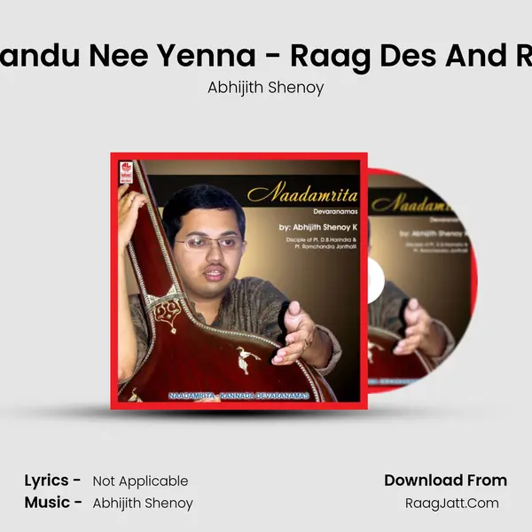 Kandu Kandu Nee Yenna - Raag Des And Raag Jog mp3 song