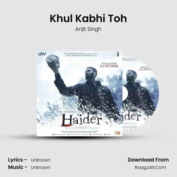 Khul Kabhi Toh Song mp3 | Arijit Singh