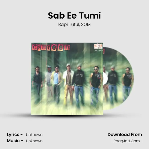 Sab Ee Tumi mp3 song