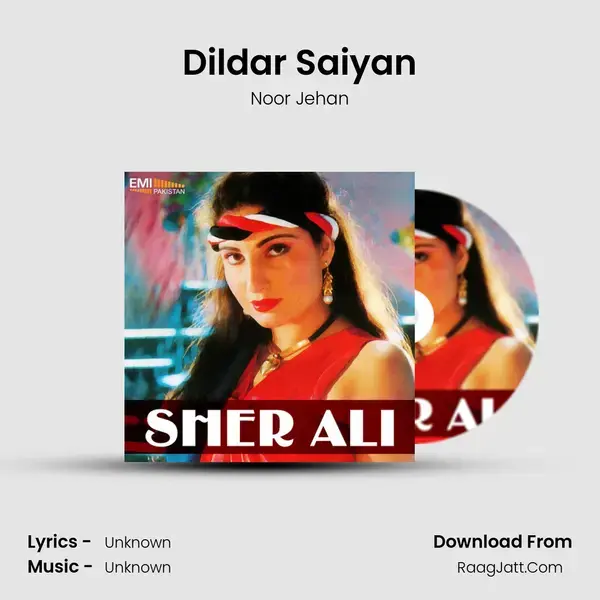 Dildar Saiyan Song mp3 | Noor Jehan