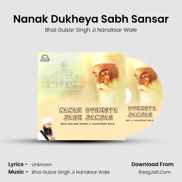 Nanak Dukheya Sabh Sansar mp3 song