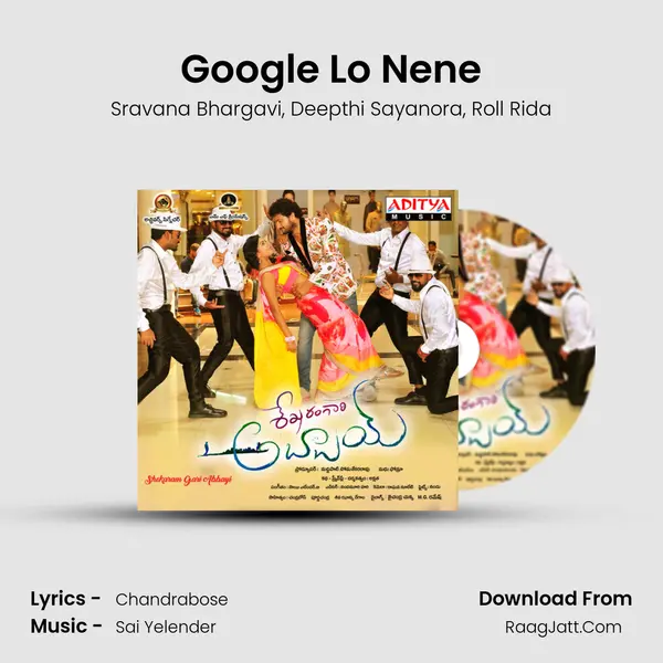 Google Lo Nene Song mp3 | Sravana Bhargavi