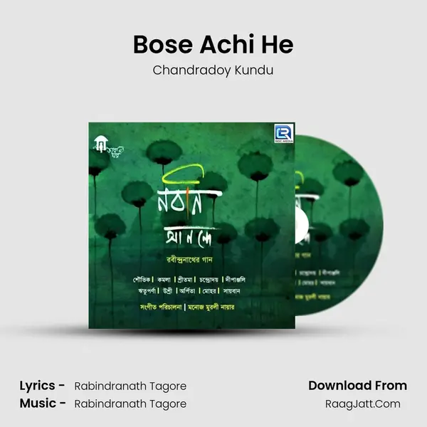 Bose Achi He Song mp3 | Chandradoy Kundu