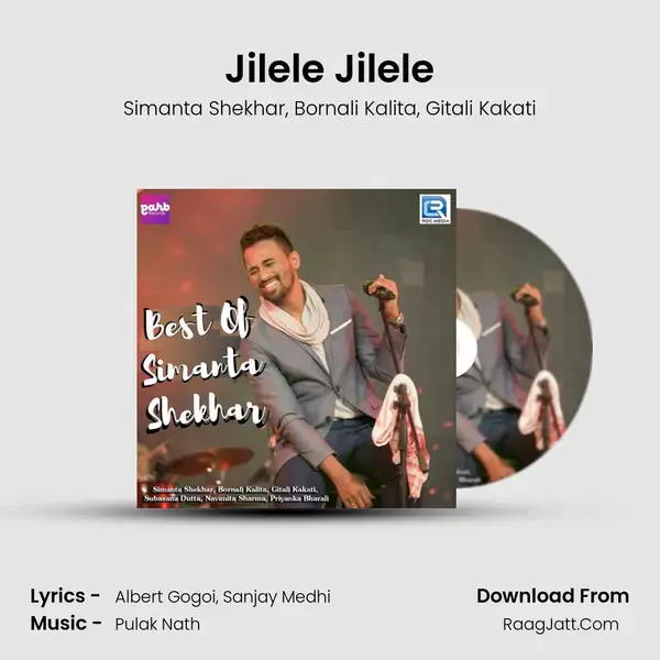 Jilele Jilele Song mp3 | Simanta Shekhar