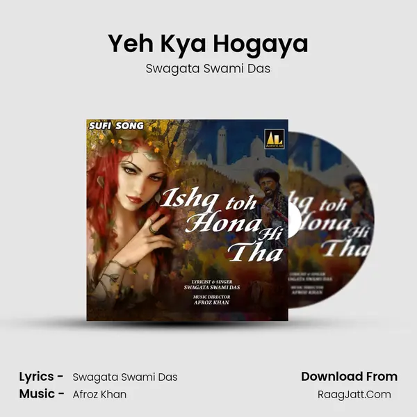 Yeh Kya Hogaya mp3 song