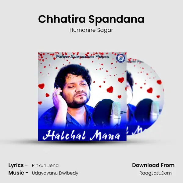 Chhatira Spandana Song mp3 | Humanne Sagar