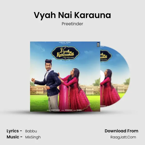 Vyah Nai Karauna Song mp3 | Preetinder