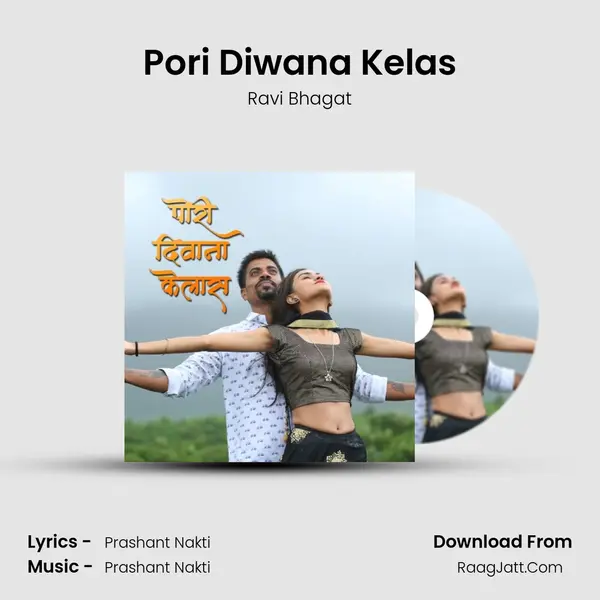 Pori Diwana Kelas Song mp3 | Ravi Bhagat