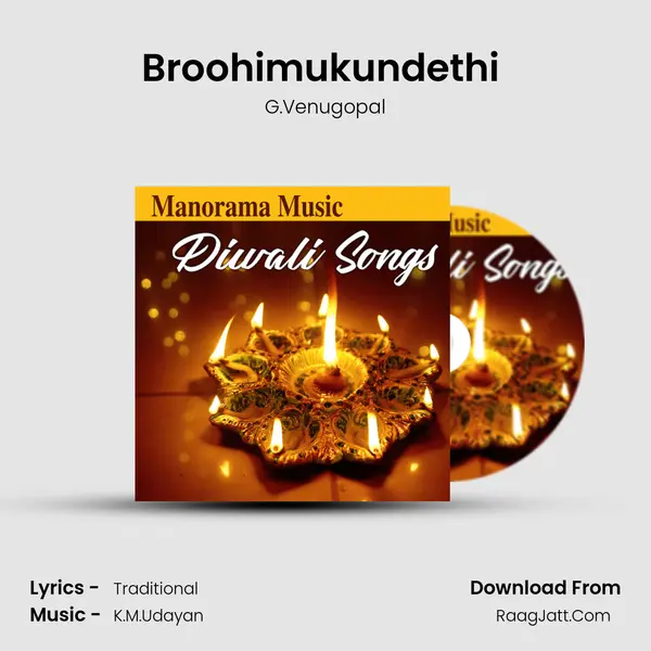 Broohimukundethi (From Krishnam Vande) Song mp3 | G.Venugopal