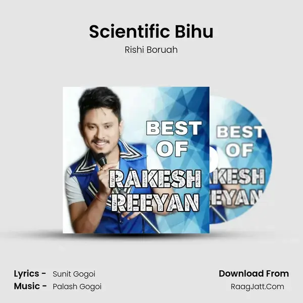 Scientific Bihu Song mp3 | Rishi Boruah