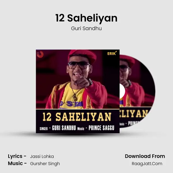 12 Saheliyan Song mp3 | Guri Sandhu