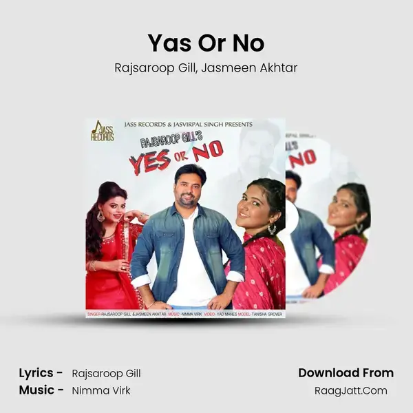 Yas Or No Song mp3 | Rajsaroop Gill