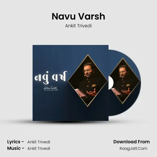 Navu Varsh - Ankit Trivedi