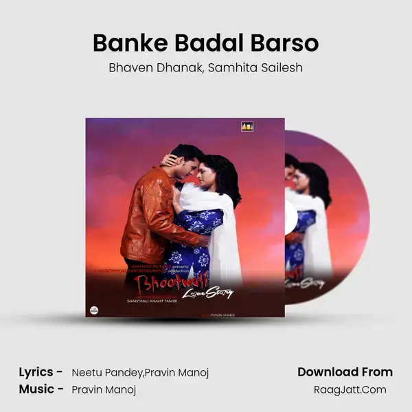 Banke Badal Barso mp3 song