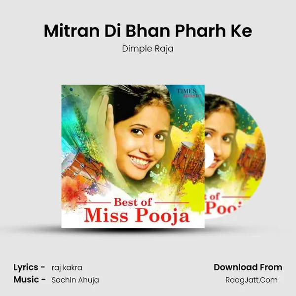 Mitran Di Bhan Pharh Ke Song mp3 | Dimple Raja