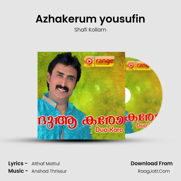 Azhakerum yousufin Song mp3 | Shafi Kollam