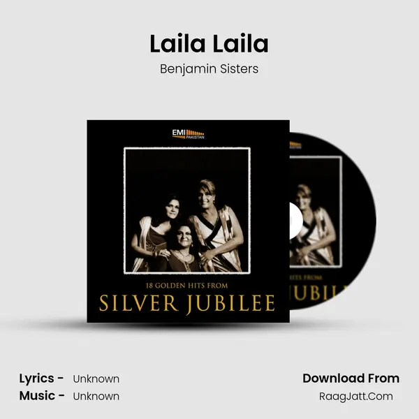 Laila Laila Song mp3 | Benjamin Sisters