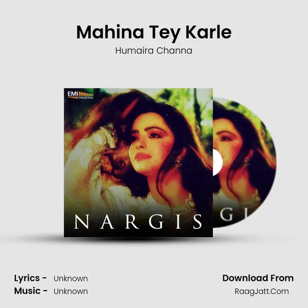 Mahina Tey Karle Song mp3 | Humaira Channa