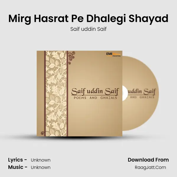 Mirg Hasrat Pe Dhalegi Shayad mp3 song