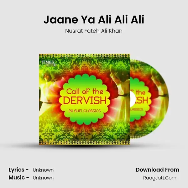 Jaane Ya Ali Ali Ali Song mp3 | Nusrat Fateh Ali Khan