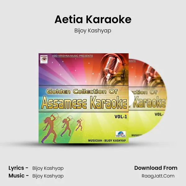 Aetia Karaoke Song mp3 | Bijoy Kashyap