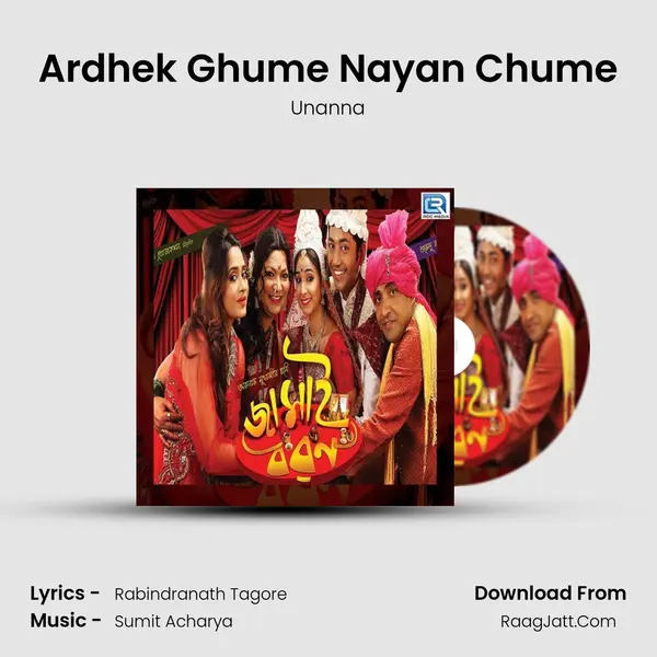 Ardhek Ghume Nayan Chume mp3 song