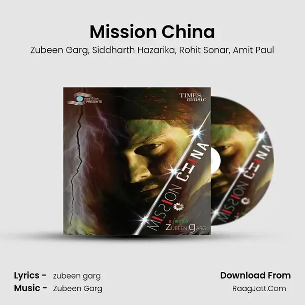 Mission China Song mp3 | Zubeen Garg