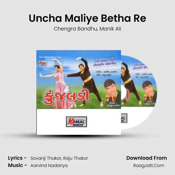 Uncha Maliye Betha Re mp3 song