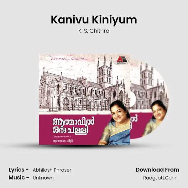 Kanivu Kiniyum Song mp3 | K. S. Chithra