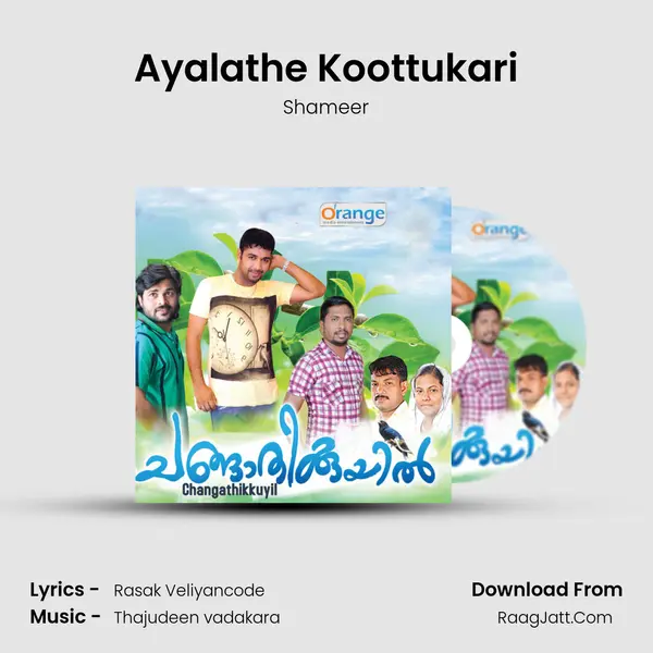 Ayalathe Koottukari mp3 song