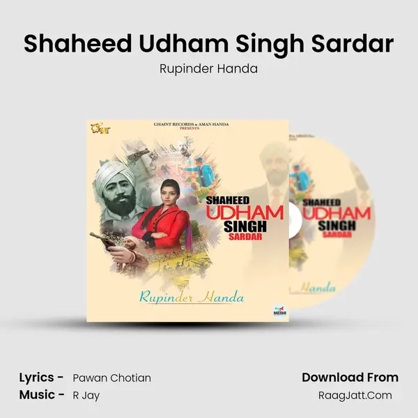 Shaheed Udham Singh Sardar Song mp3 | Rupinder Handa