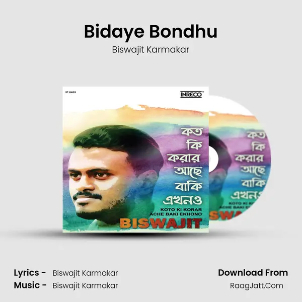 Bidaye Bondhu mp3 song