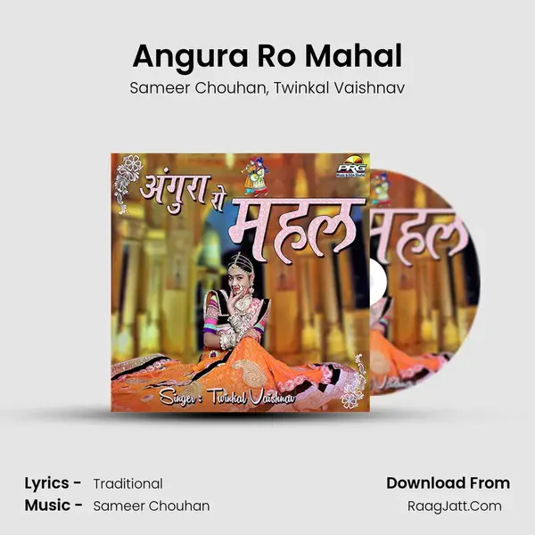 Angura Ro Mahal Song mp3 | Sameer Chouhan