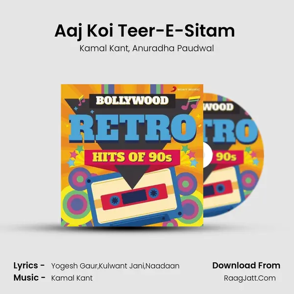 Aaj Koi Teer-E-Sitam (From 