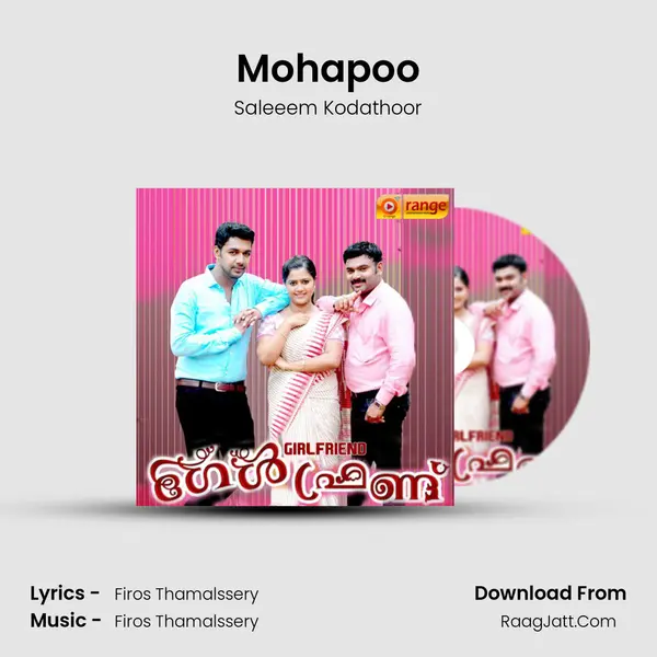 Mohapoo Song mp3 | Saleeem Kodathoor