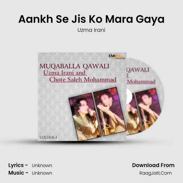 Aankh Se Jis Ko Mara Gaya mp3 song