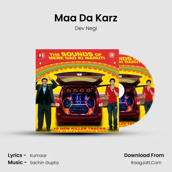 Maa Da Karz Song mp3 | Dev Negi